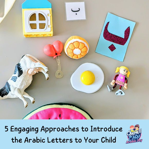 5 Ways to Introduce Arabic Letters to your Child - Arabic Joy